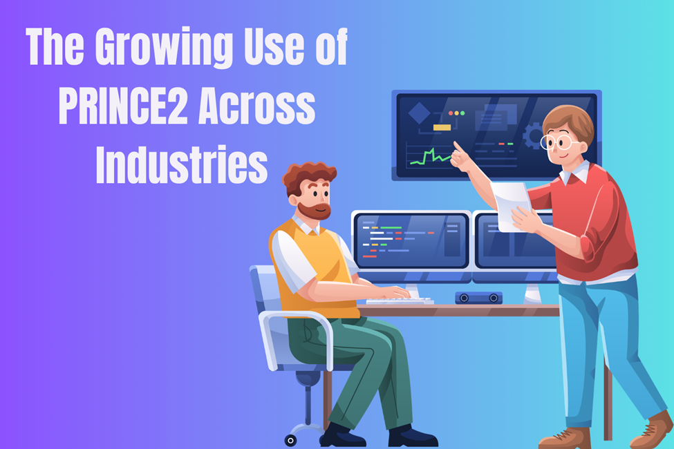 The Growing Use of PRINCE2 Across Industries